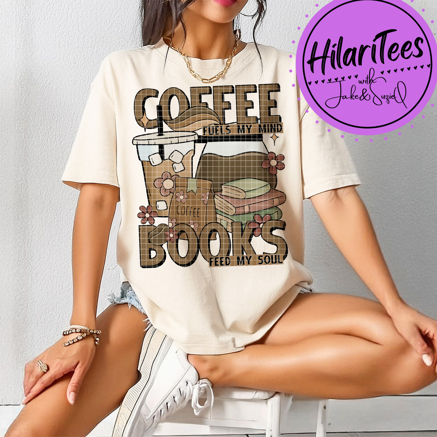 Coffee Fuels my Mind, Books Feed My Soul Tshirt